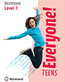 Everyone! Teens  - Workbook 1 - pequeno